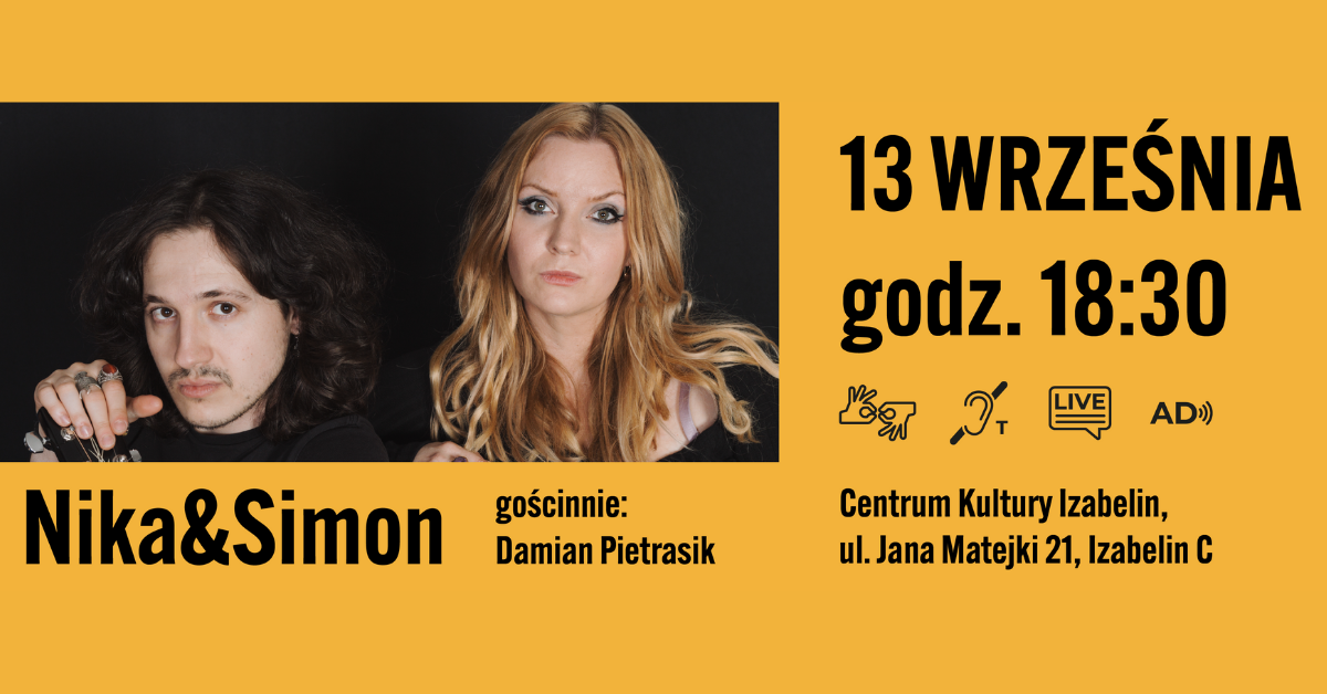 aktualność: Koncert duetu Nika & Simon, 13.09 (piątek), godz. 18:30