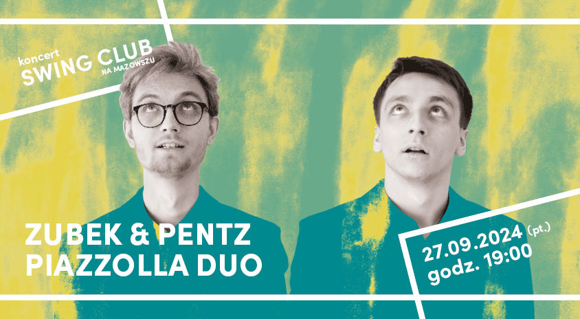 aktualność: Zubek&Pentz Piazzolla Duo, 27.09 (piątek), godz. 19:00