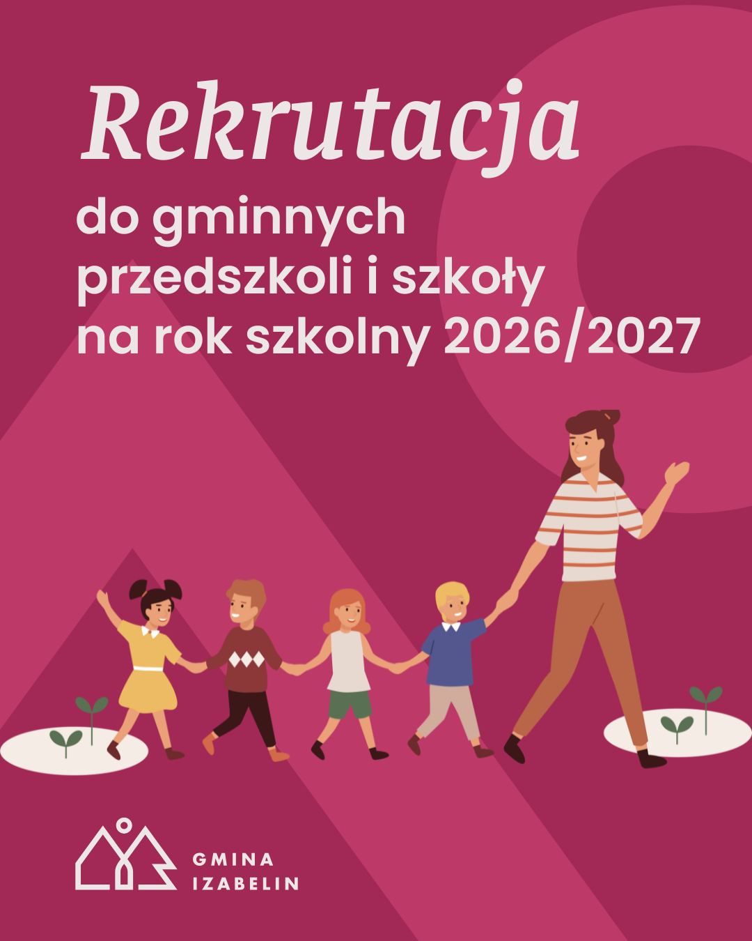 aktualność: Rozpoczynamy rekrutację na kolejny rok szkolny