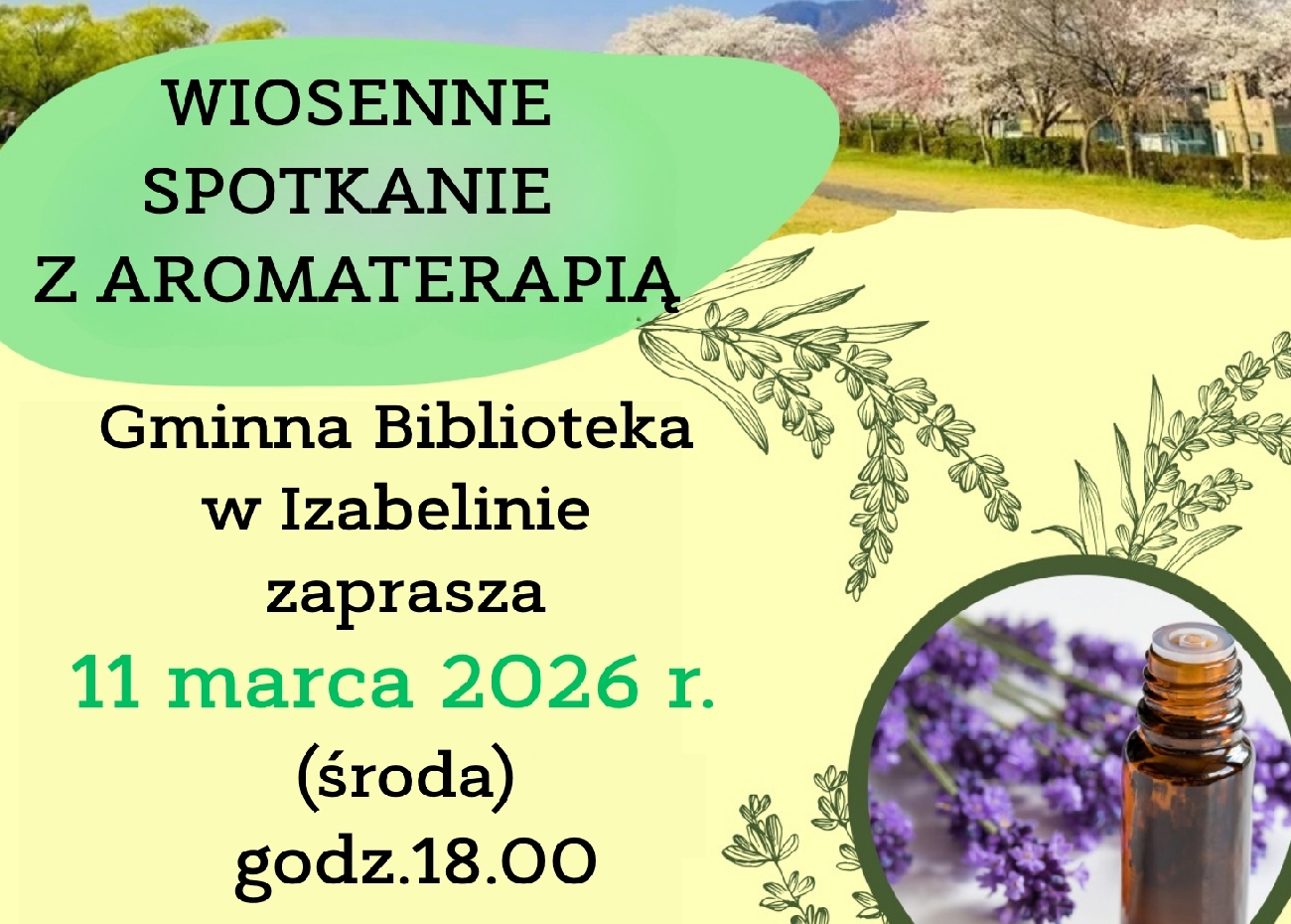 aktualność: Wiosenne spotkanie z aromaterapią (11.03.2026, środa)