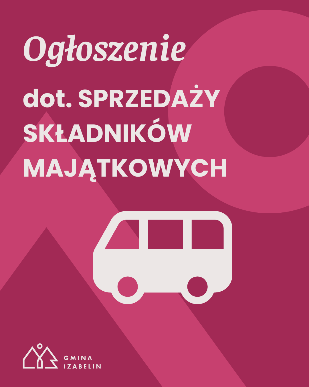aktualność: Ogłoszenie o sprzedaży składników majątkowych