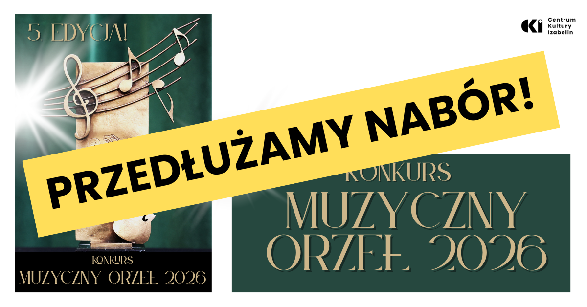 aktualność: Muzyczny Orzeł 2026 - przedłużamy nabór