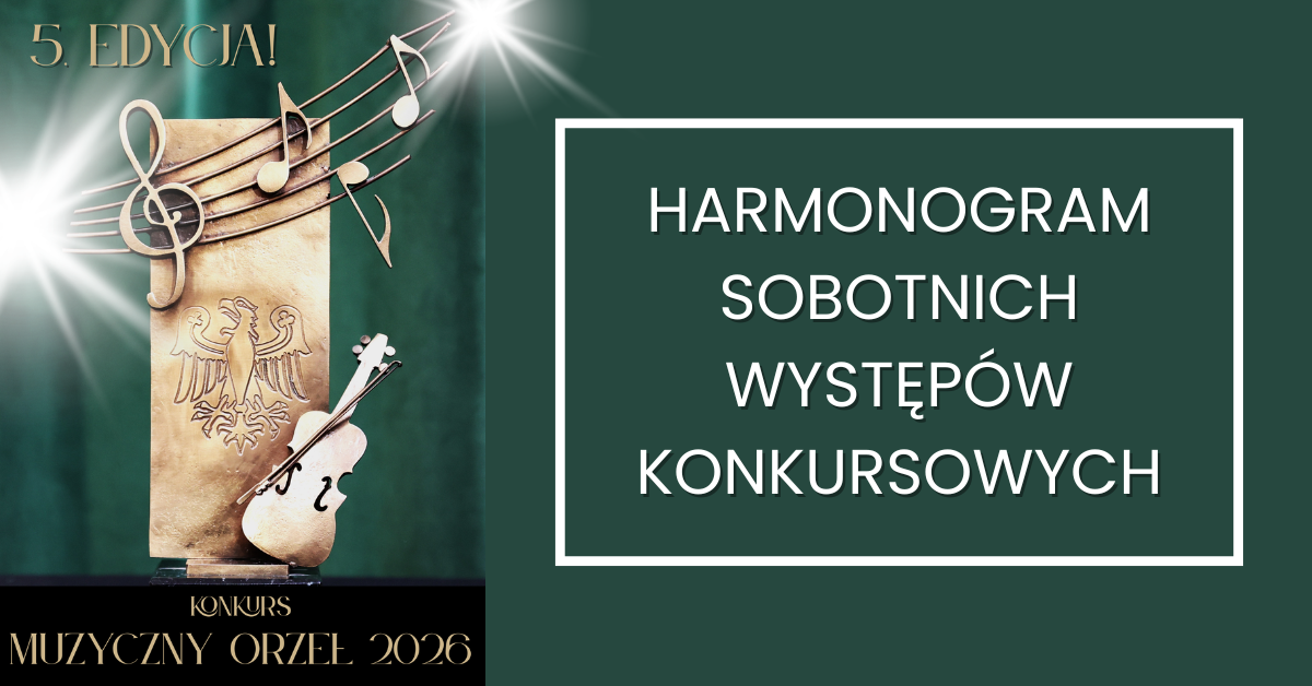 aktualność: Muzyczny Orzeł 2026 - informacja dla uczestników!