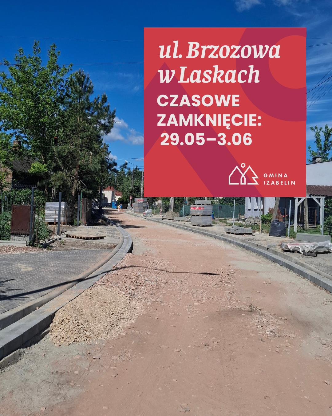 aktualność: Komunikat dot. ul. Brzozowej w Laskach