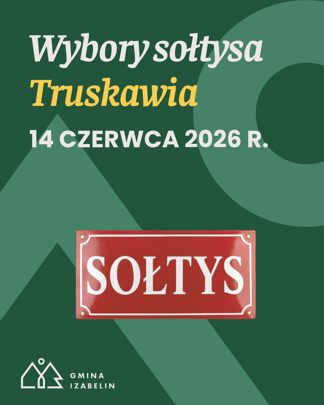 aktualność: Wybory sołtysa sołectwa Truskaw już w tę niedzielę