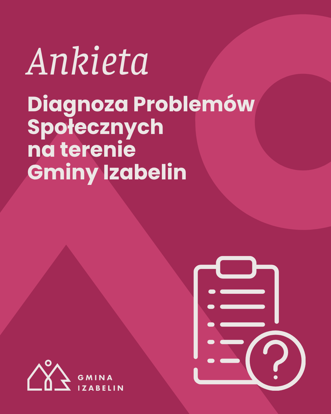 aktualność: Diagnoza Problemów Społecznych na terenie Gminy Izabelin