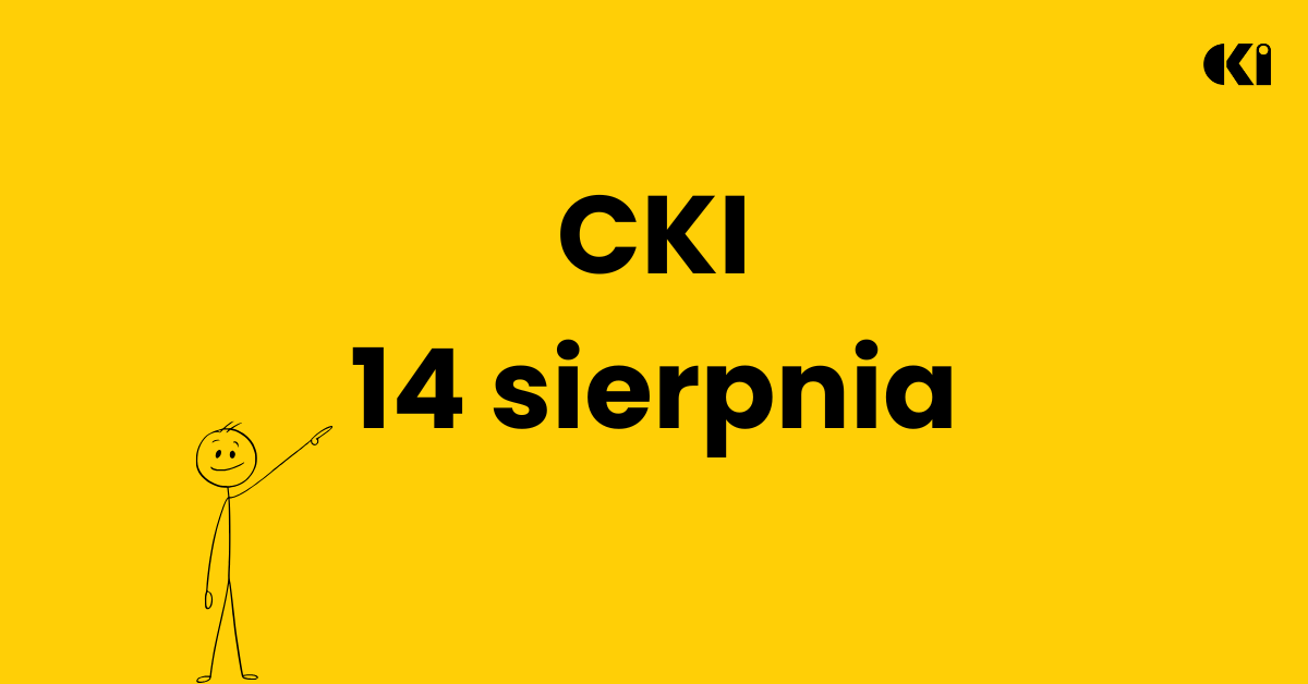 aktualność: CKI 14 sierpnia